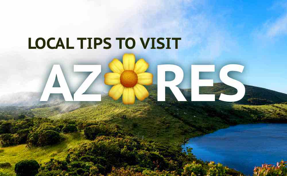 azores travel tips things to know SoMe