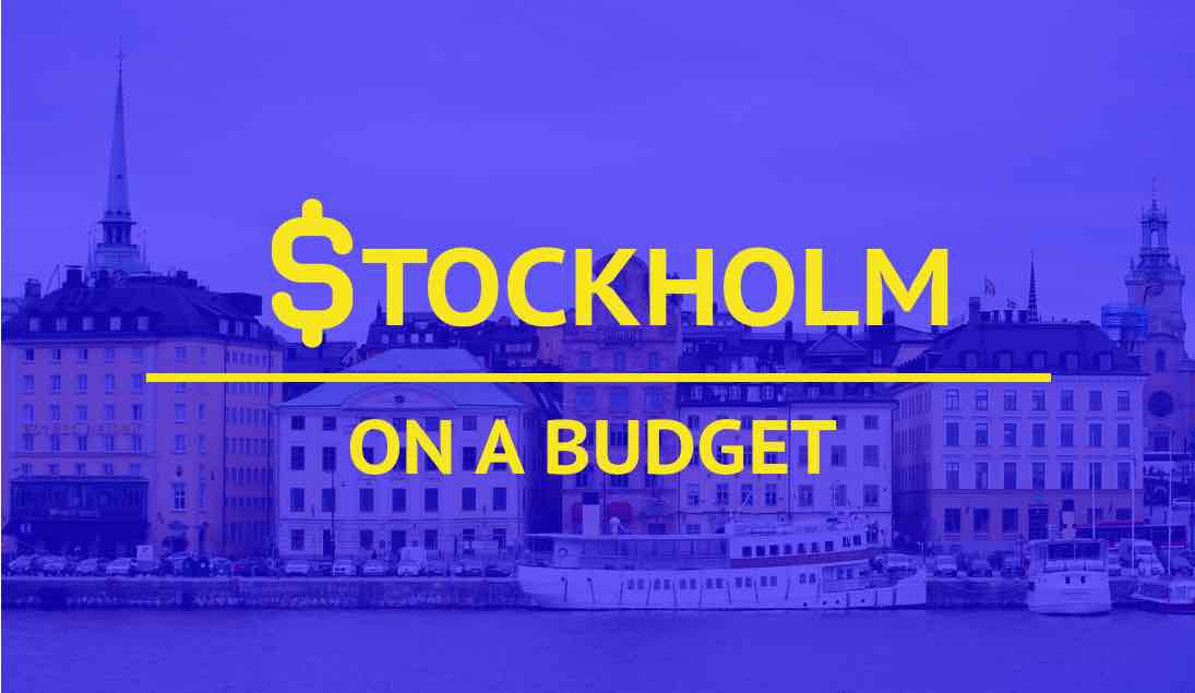 stockholm trip on a budget
