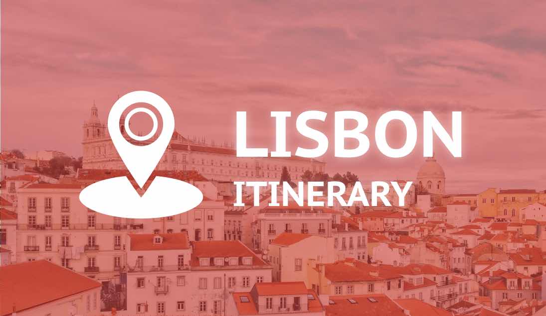 Lisbon Itinerary: The Best 3 Days in Lisboa (Local Guide)