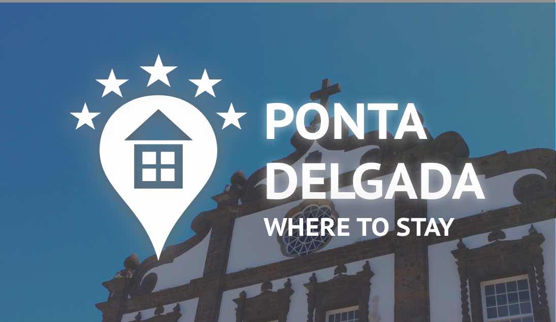 hotels ponta delgada azores safest areas